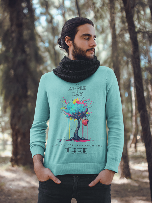 An Apple A Day Doesn't Fall Far From The Tree - Unisex Sweatshirt